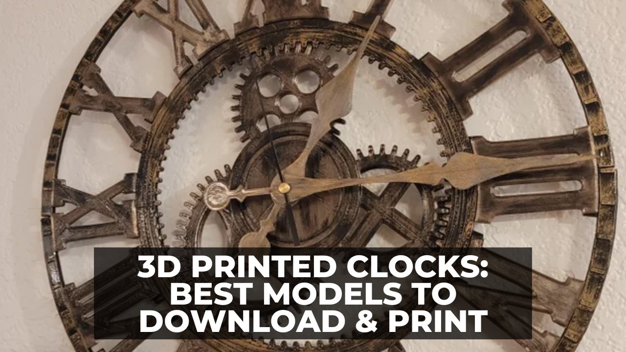 3D Printed Clocks