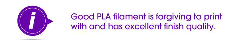 Advantages with PLA filament