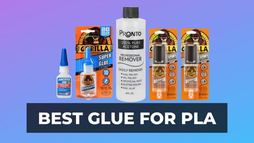 best glue for PLA