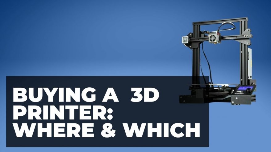 buy a 3d printer online where which to