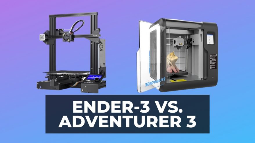 ender 3 vs adventurer 3