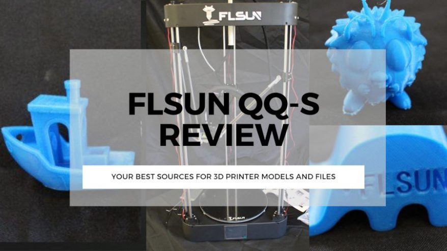 flsun qq-s 3d printer review and specs