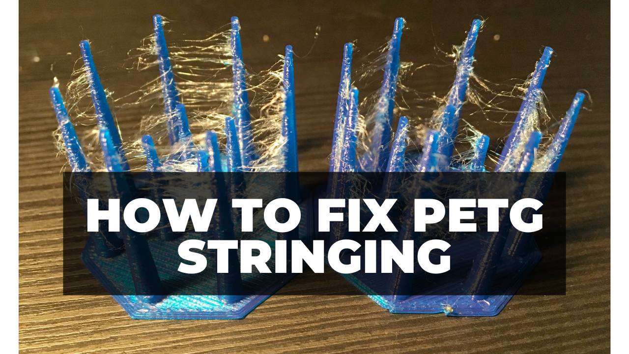 PETG Stringing
