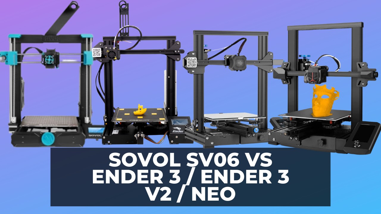 Sovol SV06 vs Ender 3 Ender 3 V2 Neo