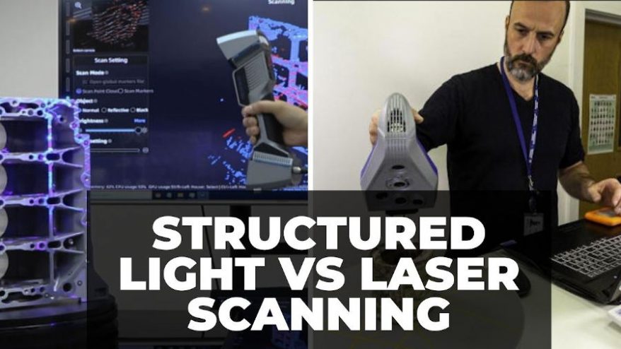 Structured light vs laser 3D scanning